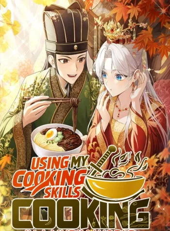 using my cooking skills in a m...