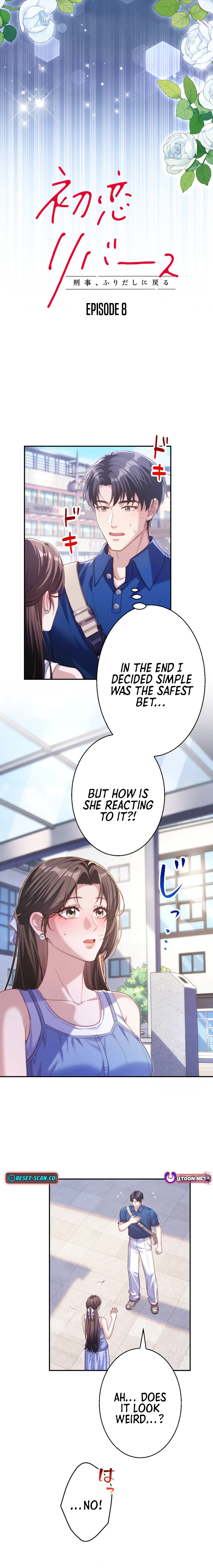 First Love Rewind: Detective Back to Square One Chapter 8 Page 1