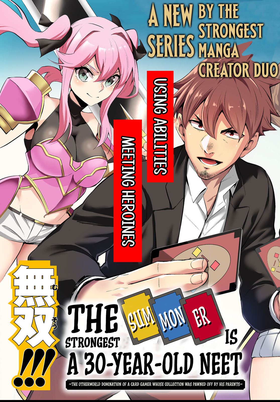 The Strongest Summoner is a Thirty Chapter Something Guy: The Other World Domination of a Card Gamer Whose Cards Were Disposed of by His Parents - Chapter 01.1 Page 1