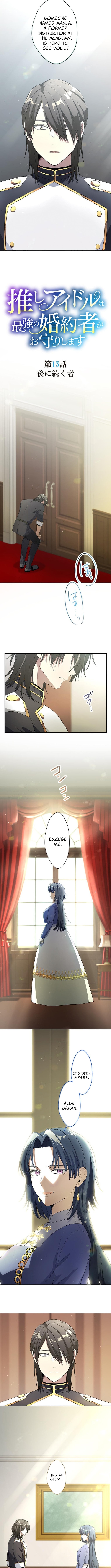 My Favorite Idol Is Protected by His Strongest Fiancée Chapter 15 Page 1