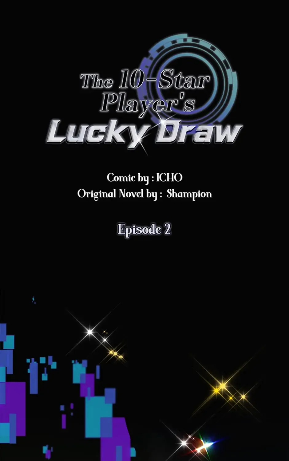 The 10 Chapter Star Player's Lucky Draw - Chapter 2 Page 1