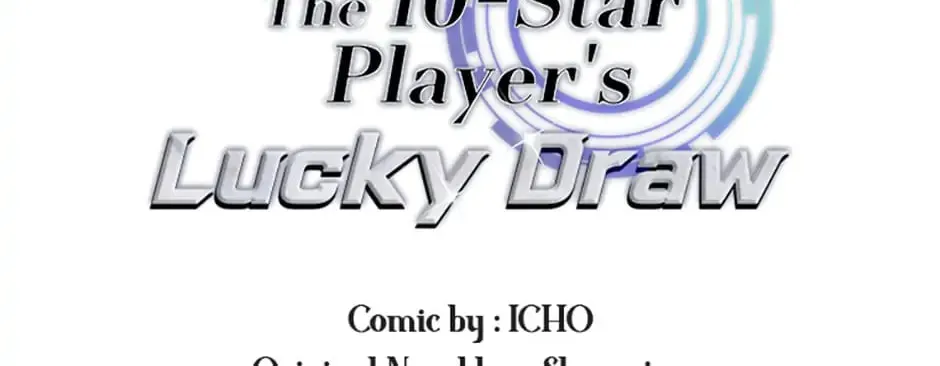 The 10 Chapter Star Player's Lucky Draw - Chapter 28 Page 1