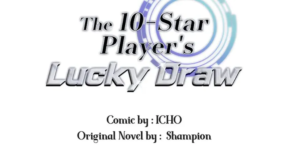 The 10 Chapter Star Player's Lucky Draw - Chapter 65 Page 1