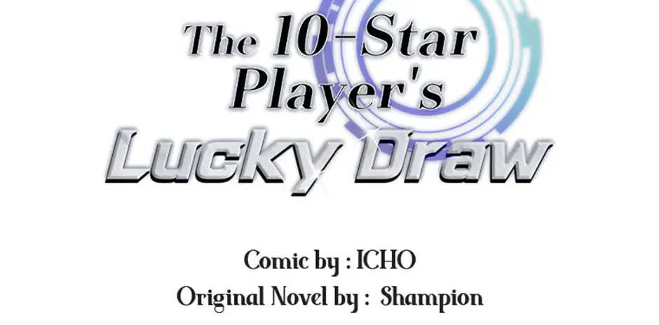 The 10 Chapter Star Player's Lucky Draw - Chapter 72 Page 1