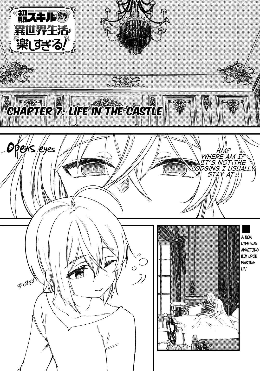 The Initial Skill Is Too Convenient and Life in the Otherworld Is Too Fun! Chapter 07 Page 1